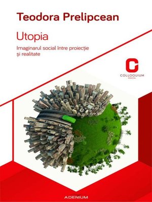 cover image of Utopia. Imaginarul social între proiecție și realitate